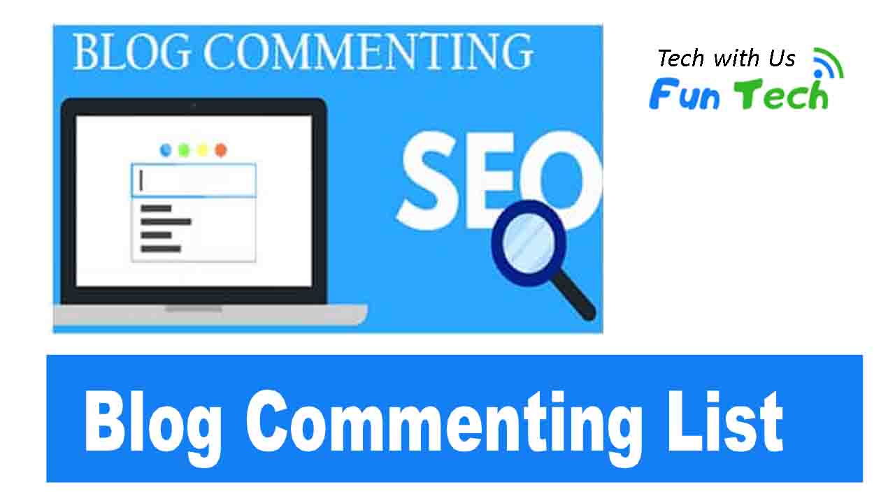 DoFollow Instant Approval Blog Commenting Sites list