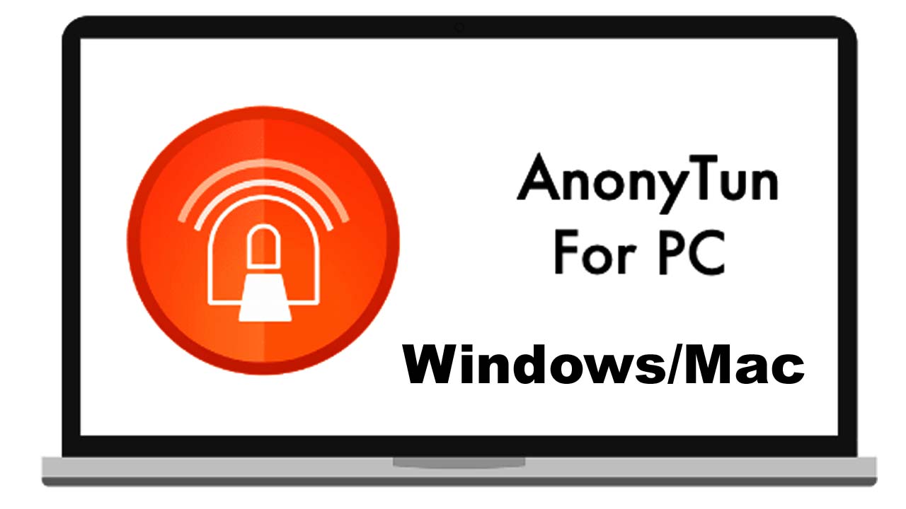 AnonyTun on PC