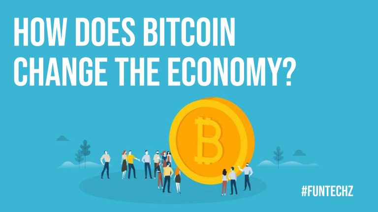 How does Bitcoin Change the Economy?