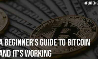 A Beginners Guide to Bitcoin and Its Working