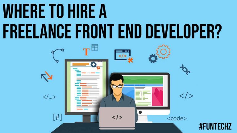 Where To Hire A Freelance Front End Developer?