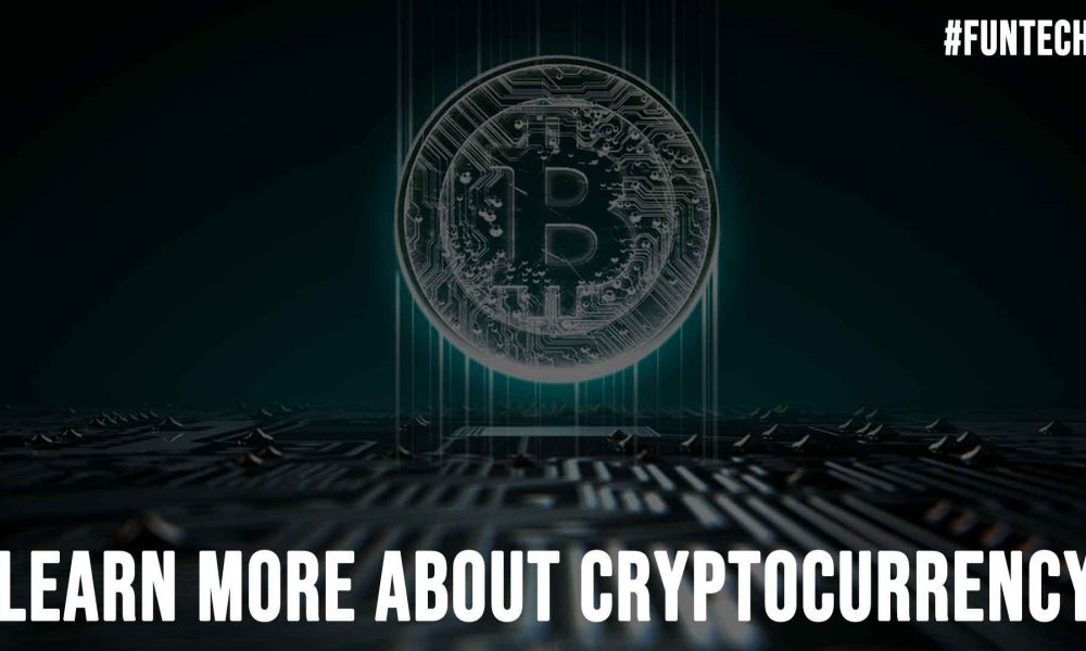 Learn More About Cryptocurrency