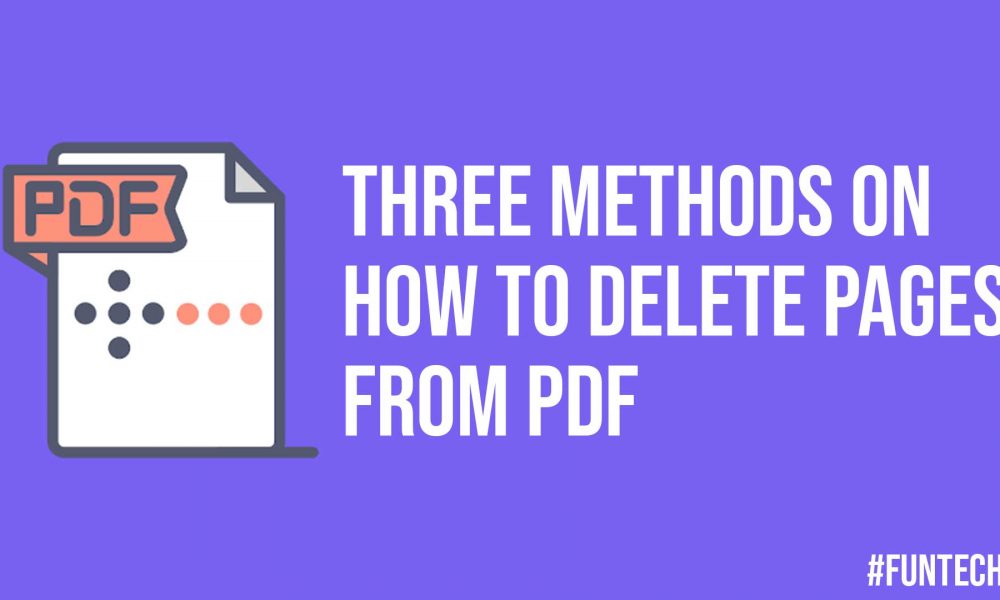 Three Methods on How to Delete Pages from PDF