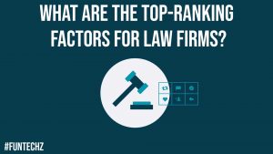 What Are the Top Ranking Factors for Law Firms
