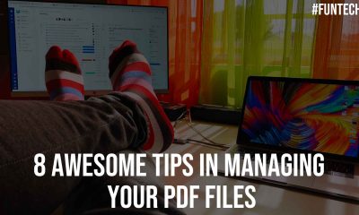 8 Awesome Tips in Managing Your PDF Files