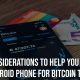 Considerations to Help You Buy an Android Phone for Bitcoin Trading