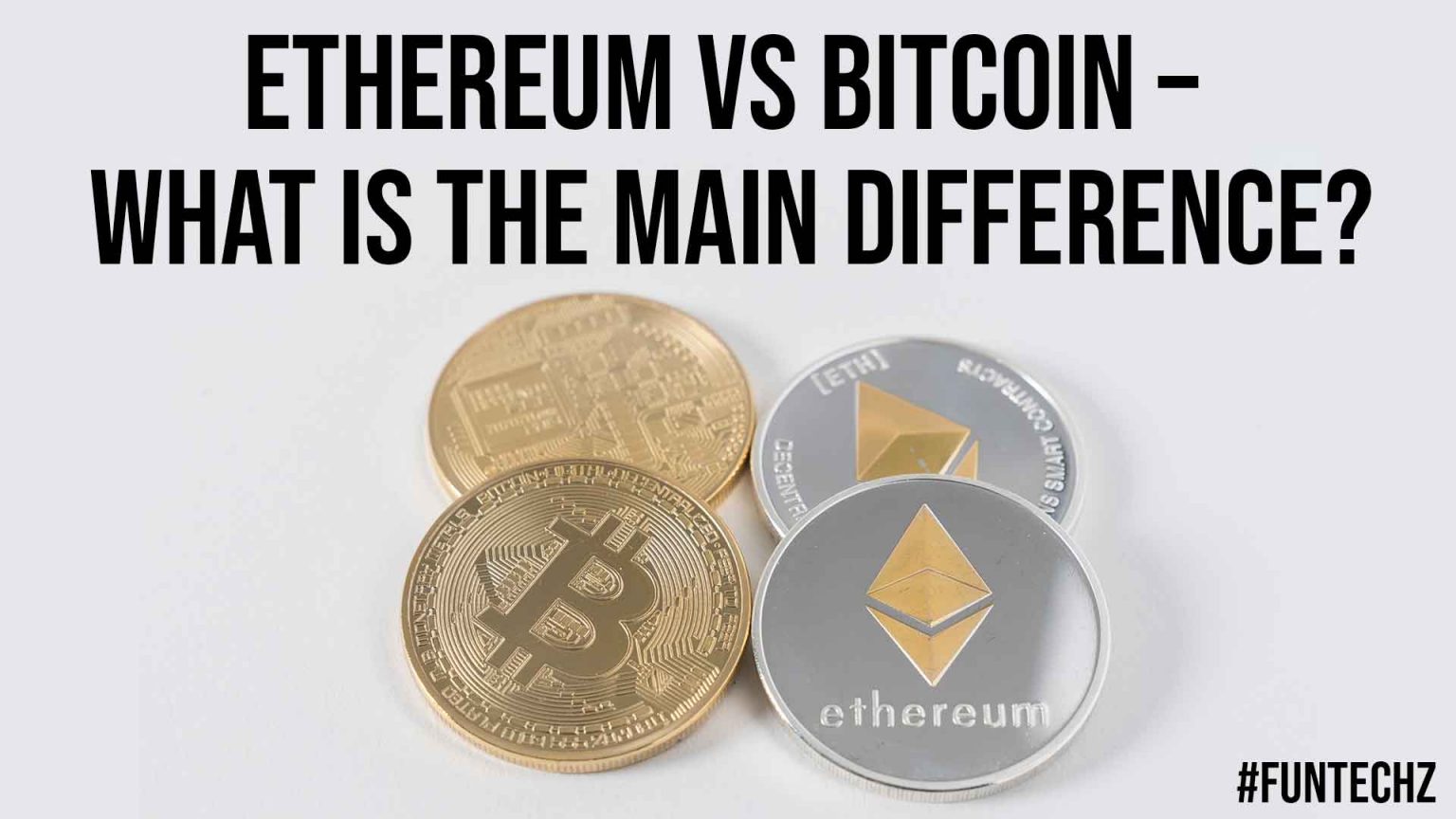 difference bitcoin ether
