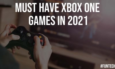 Must Have Xbox One Games in 2021