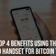 Top 4 Benefits Using the Android Handset for Bitcoin Trading