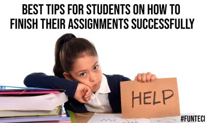 Best Tips for Students on How to Finish Their Assignments Successfully
