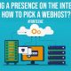 Making a Presence on the Internet How to Pick a WebHost