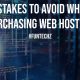 Mistakes to Avoid When Purchasing Web Hosting