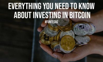 Everything You Need to Know About Investing in Bitcoin