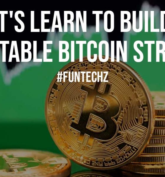 Lets Learn to Build a Profitable Bitcoin Strategy