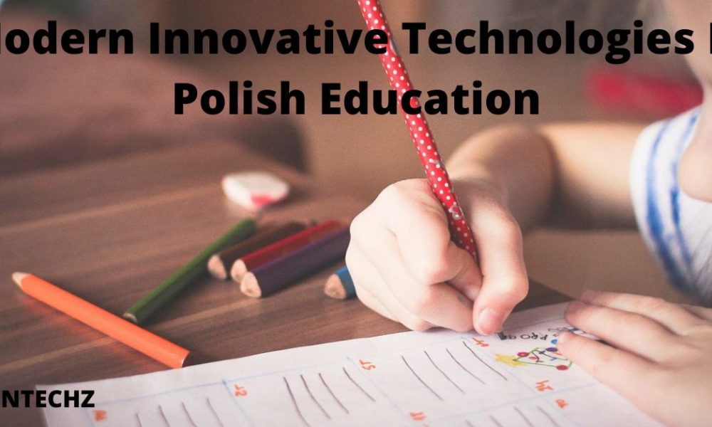 Innovative Technologies In Polish Education